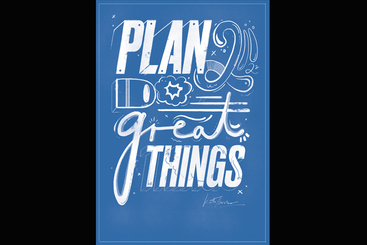Plan To Do Great Things poster